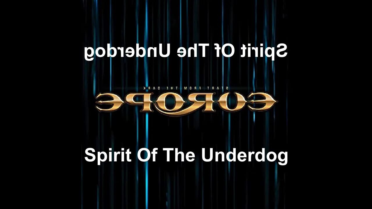 Underdog текст. Spirit of the Underdog Europe перевод.