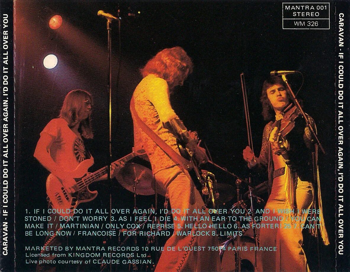 If i could i want. If i could do it all over again caravan. caravan if i could do it all over again, i&#039;d do it all over you. caravan album 1968. caravan - paradise filter.
