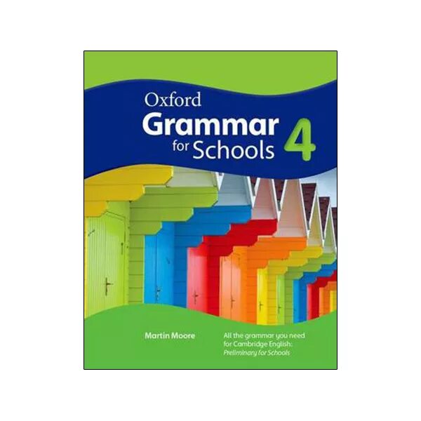 Oxford grammar 4. Oxford grammar for schools 4. учебники oxford по грамматике. учебник грамматика oxford. оксфорд грамматика.