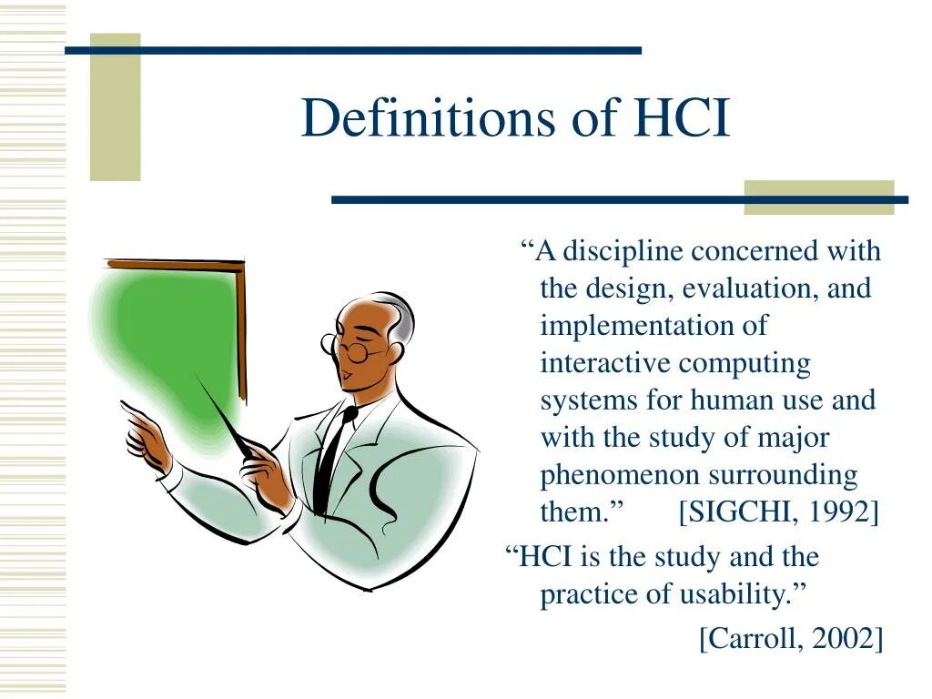 Hci t. Human Computer interaction. HCI. Human user and Computer System. Human Computer interface.