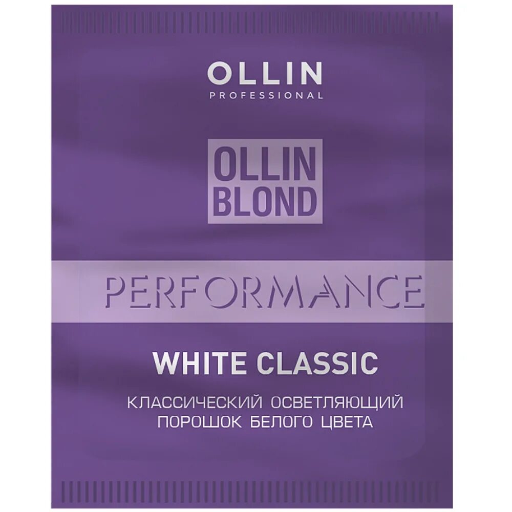 Осветляющий порошок ollin. Порошоколлин порфомкнс. Ollin professional blond Performance White Classic. Олин порошок осветляющий. Пудра для обесцвечивания волос Оллин.