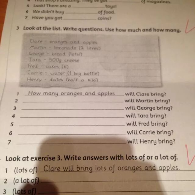 Look at the list write questions use how much and how many how many Oranges and Apples will Clare bring. A lot of or lots of. Read the questions and Claire's answers then write sentences about Claire are you married. Look at exercise 3 write answer with lots of or a lot of Clare. Write the sentences about people