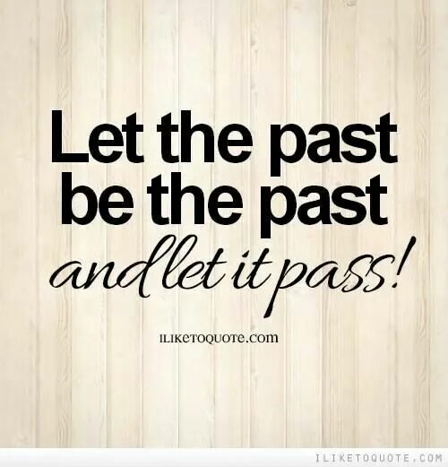 Don t let them in. Past. Past is past. Let in the past. Аватарка than the past.