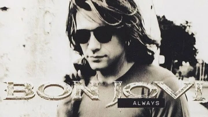 Bon Jovi always. Bon Jovi always 1994 Single. Бон Джови Ливин он а Праер. Bon Jovi always Single 1994 обложка альбома. Песню bon jovi always