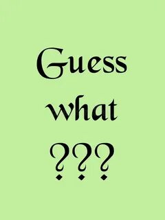 Guess and write