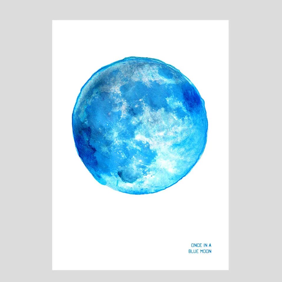 Moon idioms. Once in a Blue Moon. Идиомы once in a Blue Moon. Blue Moon идиома. Голубая Луна голубая Мем.