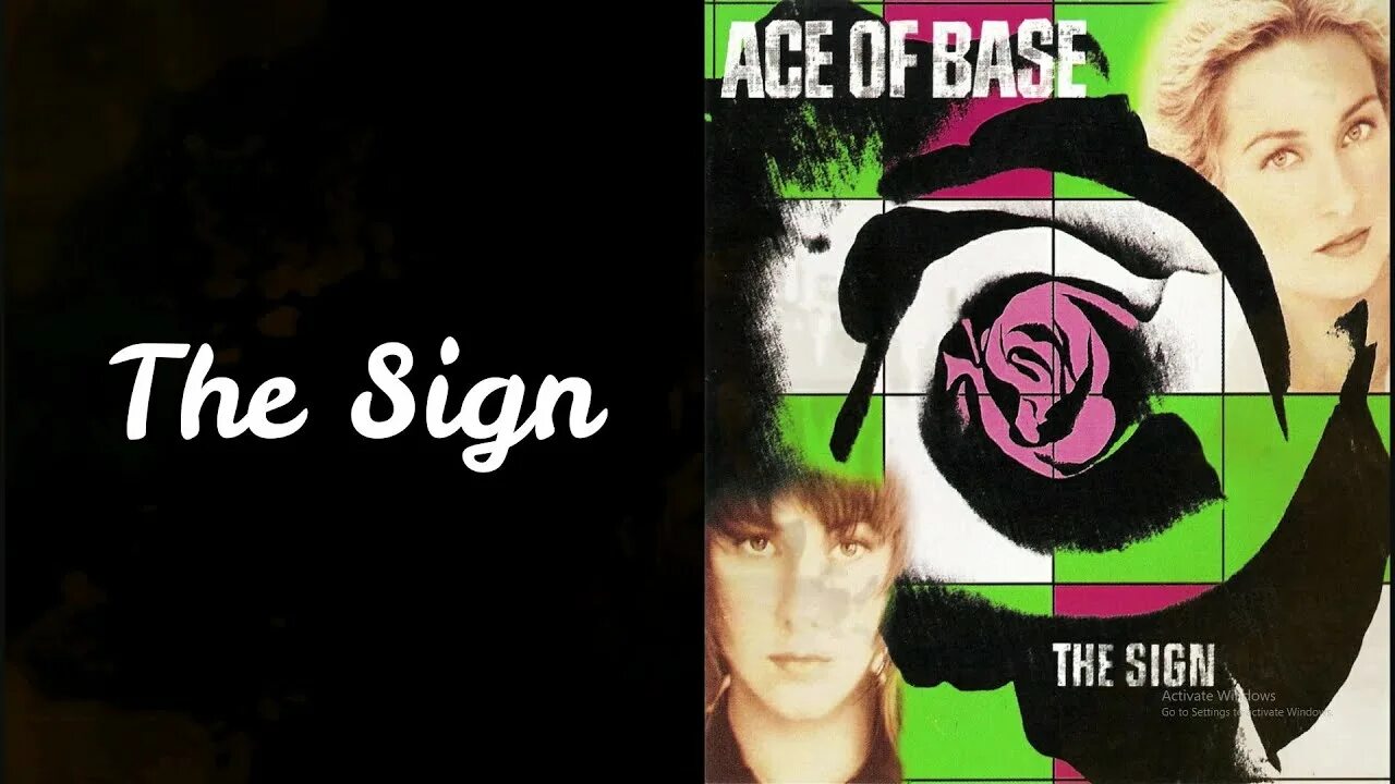 Ace of base the sign. Ace of base the sign