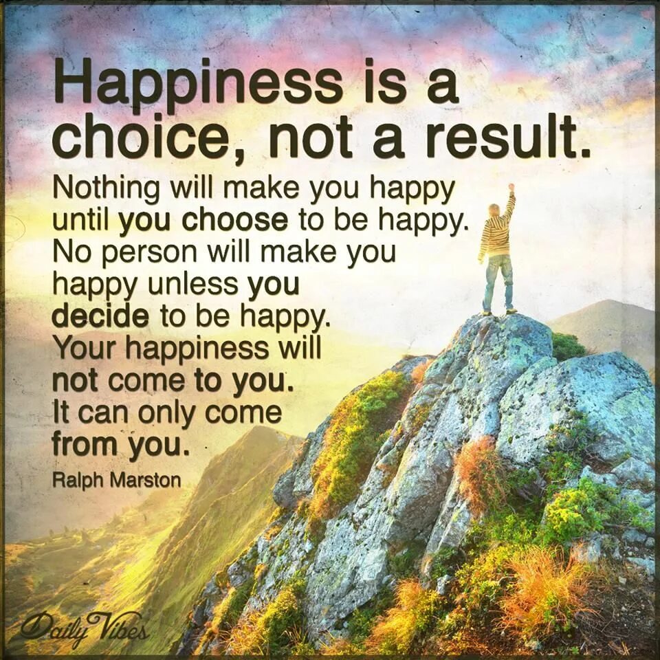 Choose choice. Choose happiness. happiness is a choice. картинки для happiness is. make a choice.
