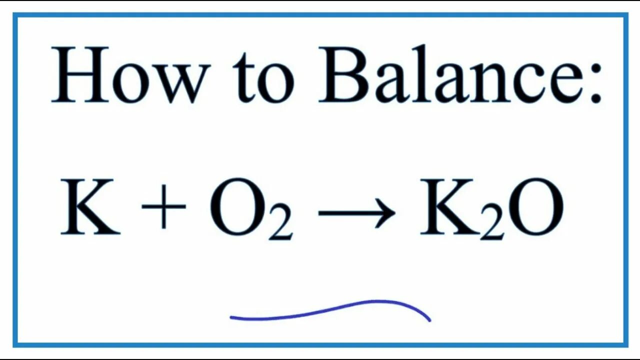 K2o. K+o2 k2o. K2o + o. K+o2 баланс. Калий кислород цинк вода