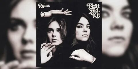 First Aid Kit Craft Sterling, Subdued Suite of Songs with 'Ruins'...