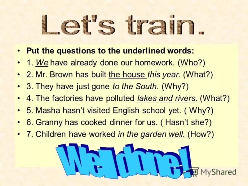 Questions to the underlined Words. Put questions to the underlined Words. Underline the Words. Put Special questions to the underlined Words.