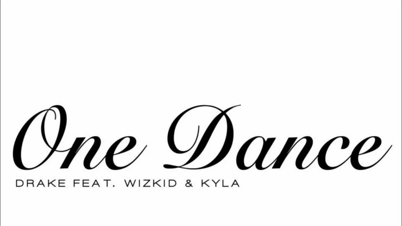 Drake one dancing. Kyla drake. one dance. drake one dance обложка. one dance drake feat wizkid kyla.
