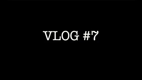 Влог 7