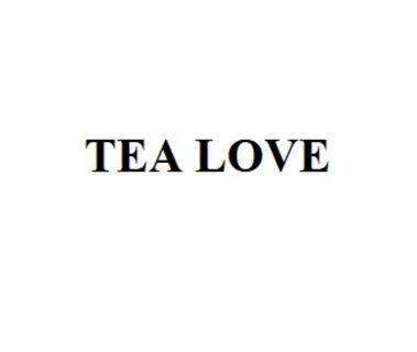 Love tea