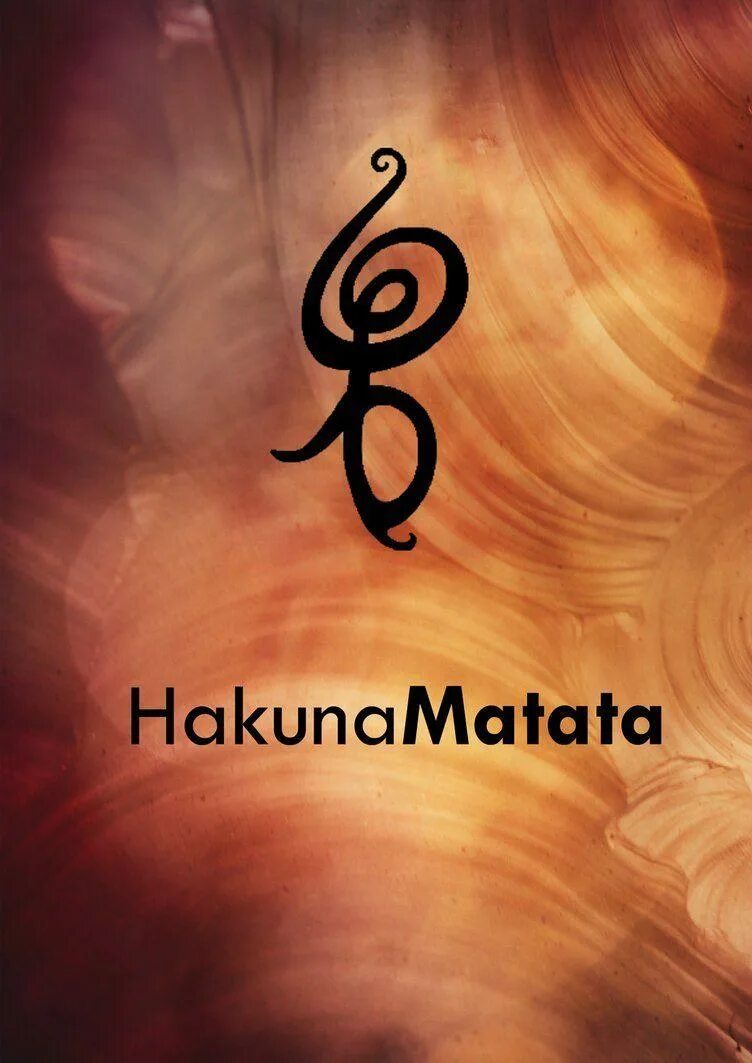 Как переводится акуна. Акуна Матата. Знак Акуна Матата. Хакуна Матата картинки. Hakuna Matata обои.