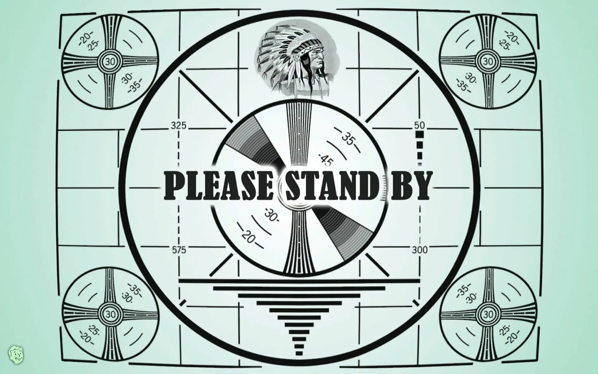 Please Stand by. Настроечная таблица. Фоллаут 4 please Stand by. Фоллаут please Stand by. 3 плиз