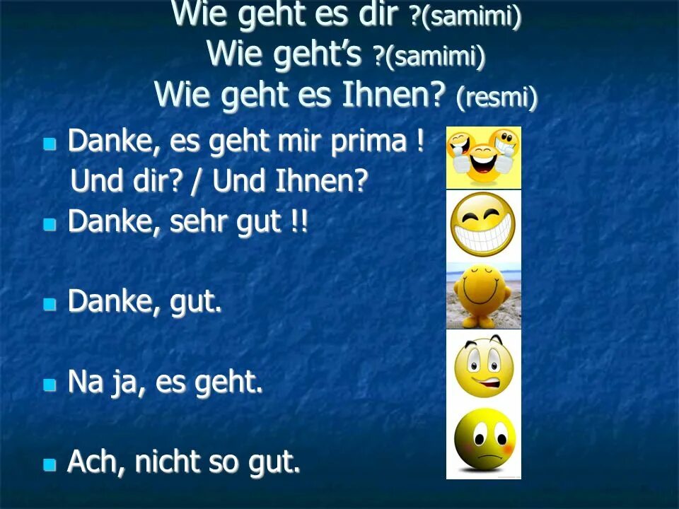 Ответы на вопрос wie geht's. Wie geht es dir картинки. Wie geht es Ihnen ответы. Wie geht es dir ответ. Es geht mir