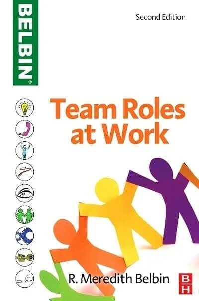 Meredith Belbin. Белбин книги. Белбин Рэймонд. Belbin Team roles. Team roles