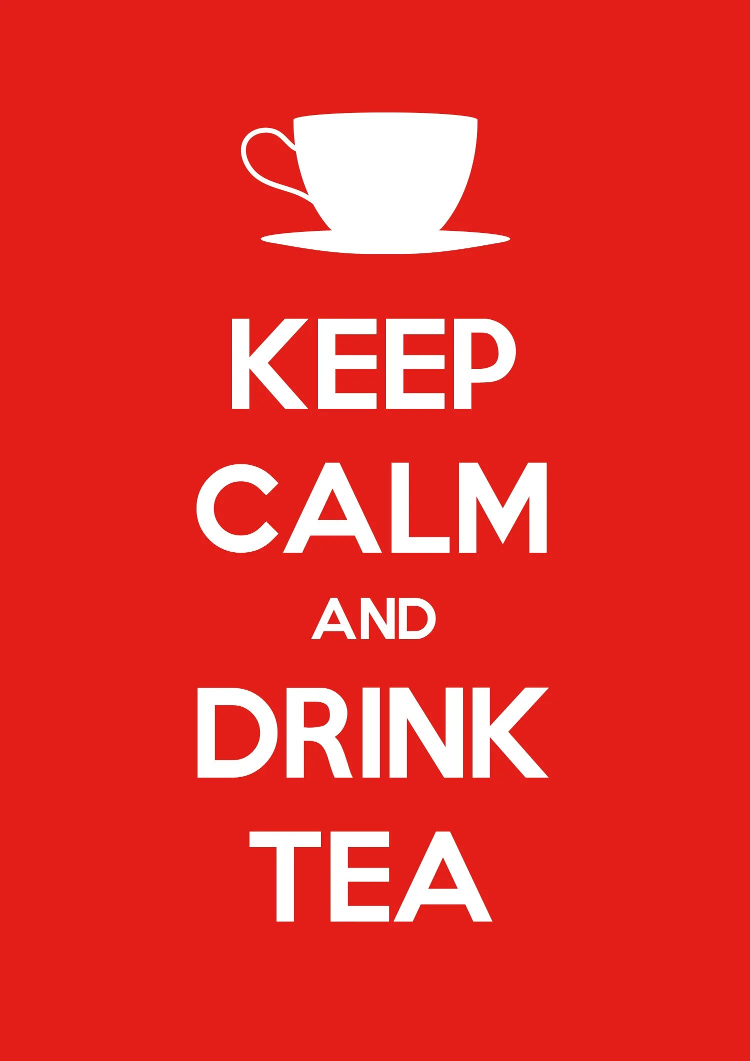 Keep a visit. Keep Calm and Drink Tea. Keep Calm. Постер keep Calm and Drink Tea. Stay Calm and Drink Tea.