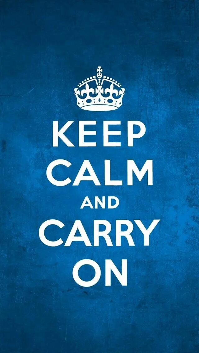 Keep Calm. Keep Calm and carry on. Обои keep Calm. Keep Calm and carry on Blue.