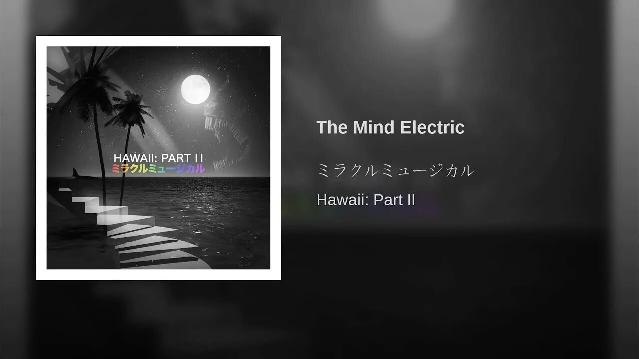 Demo 4 edit mind electric. Dream Sweet in Sea Major. The Mind Electric Miracle Musical. Dream Sweet in Sea Major Miracle Musical. Murders Miracle Musical.