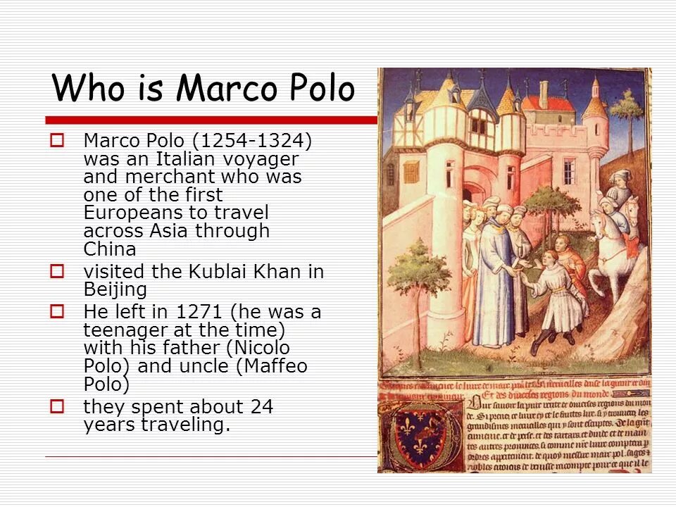 Марко поло 1254-1324. Marco Polo was born in Italy in 1254. Марко поло на английском. Марко поло этикетки.