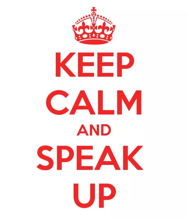 Keep Calm and speak English. Be Calm and speak English. Keep Calm and learn. Keep Calm and speak English Art. Speak up days