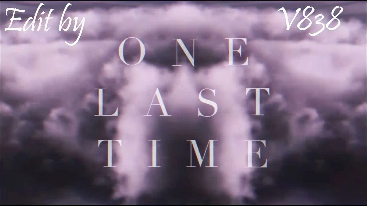The last one песня. One last time ariana grande. оне ласт тайм. one last time ariana grande обложка. lp one last time.