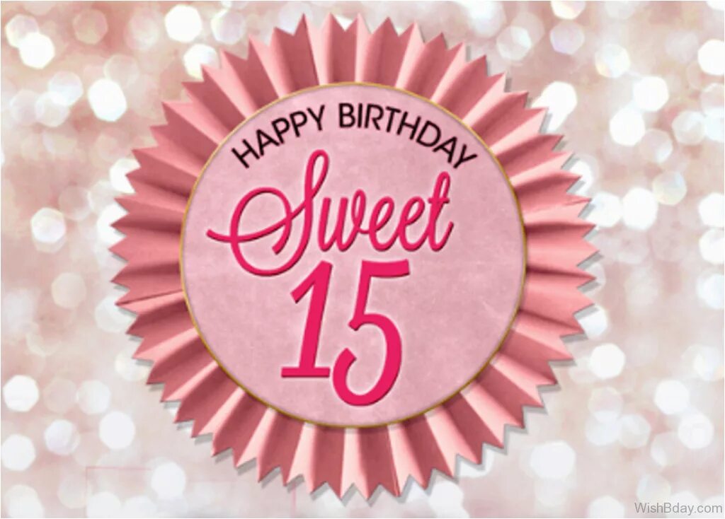 Sweet 15. С днем рождения 15. Happy Birthday 15 лет. Happy Birthday 15 картинки. Happy Birthday надпись.