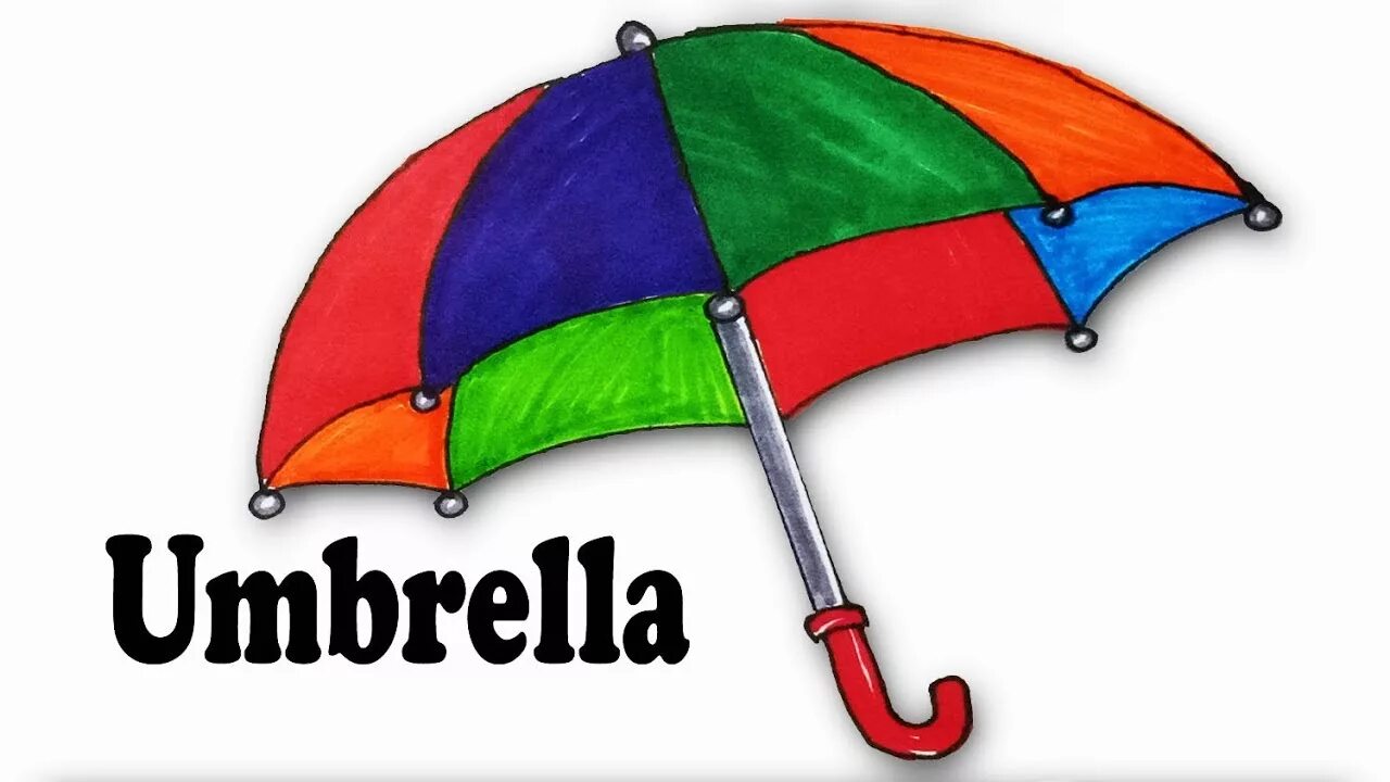 I need umbrella. Зонт на английском. Разноцветные зонтики маркерами. Зонтик рисунок. Зонтик детский рисунок.