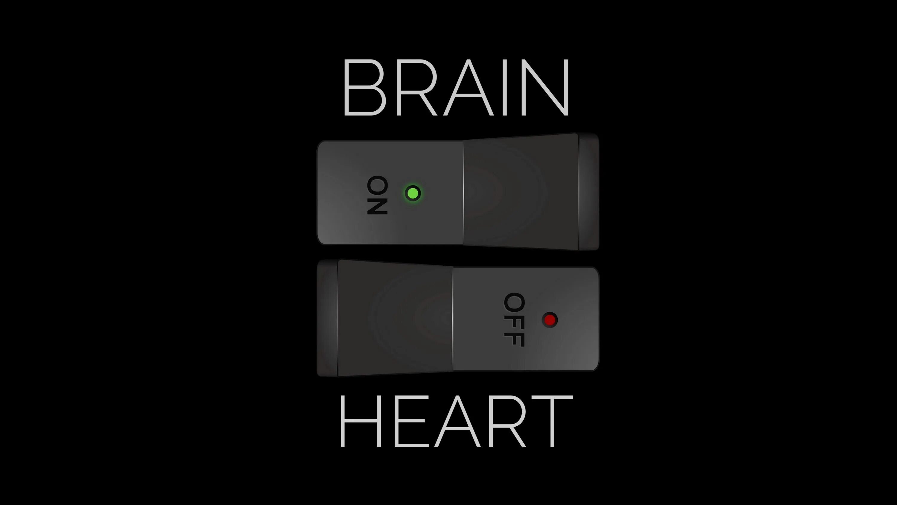 Brains off. Обои on off. Обои мозг вкл сердце выкл. Заставка на телефон on off. Love off and Brain on.