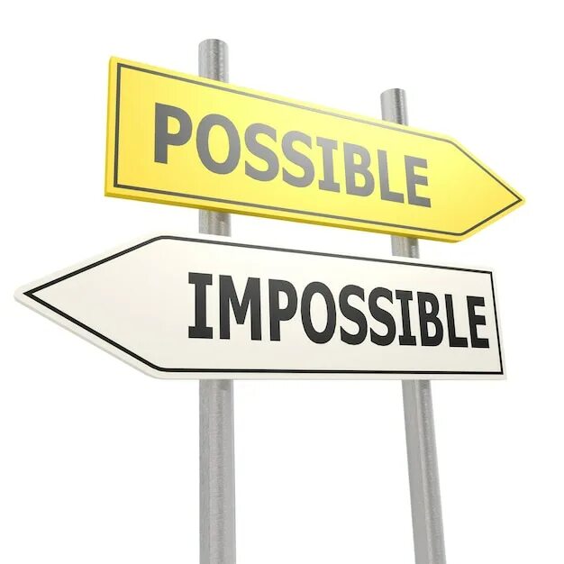 Impossible sign. Possible Impossible. Possible Impossible правило. Cambridge Impossible is possible. Impossible possible