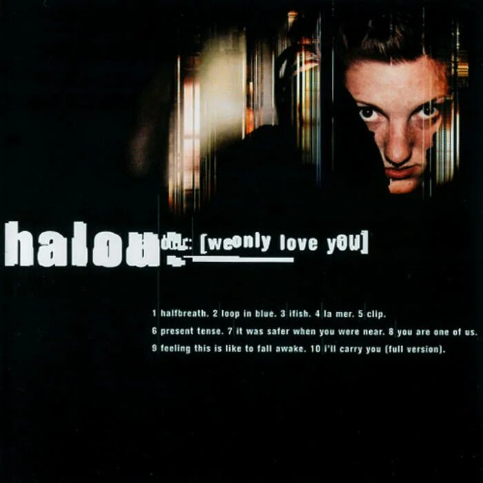 When you are near. Halou. I'll carry you - Halou. Trip Hop 1998. Feel only Love исполнители песни.
