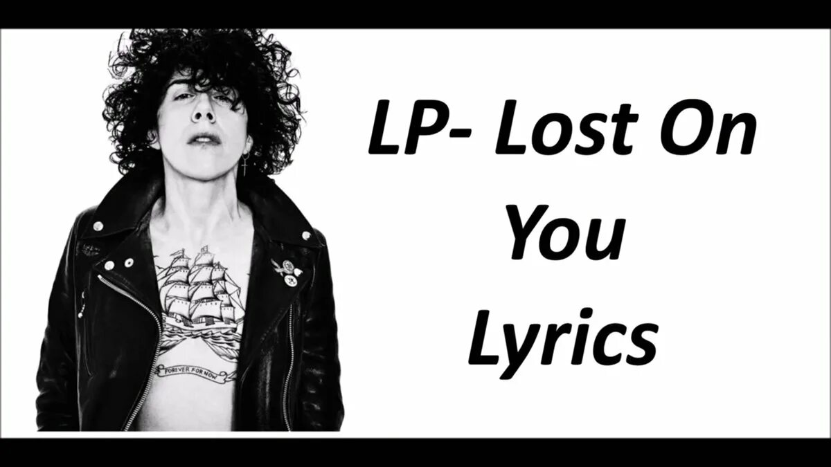 Losing you перевод песни на русский. LP певица. LP Lost on. Лост он ю певица. Lost on you Lyrics.