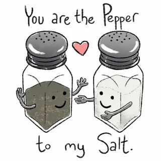 Pepper and salt Salt Quotes, Punny Puns, Cute Wallpaper For Phone, Better T...