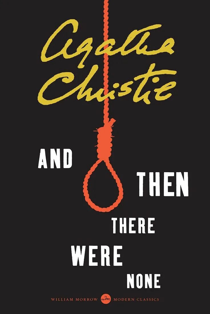 And then there were none. Агата кристи and then there were none. agatha christie and then there were none. agatha christie and then there were none book. and there were none agatha christie characters.