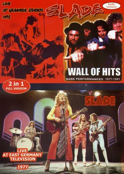 Slade "Wall of Hits". Slade Alive 1972. Slade Slade Alive 1972. Slade Live at Golders Green Hippodrome, London 1972. Slade live at the new victoria