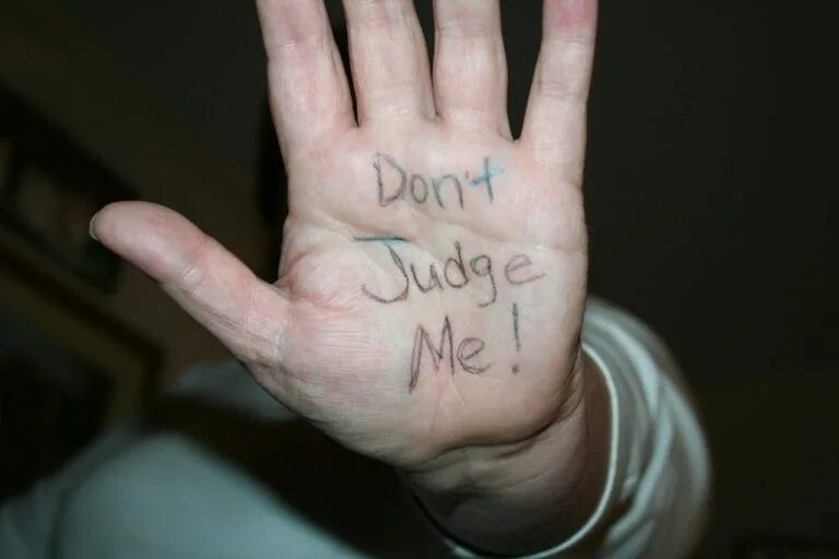 I don t judge. Don&#039;t judge me. judge me not. don&#039;t judge anyone. don’t judge me when i’m quite.