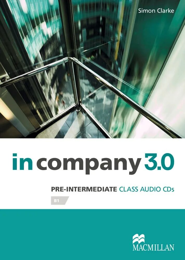 Pre intermediate класс. In company 3.0 pre-intermediate. in company. in company intermediate. pre intermediate in company student book.