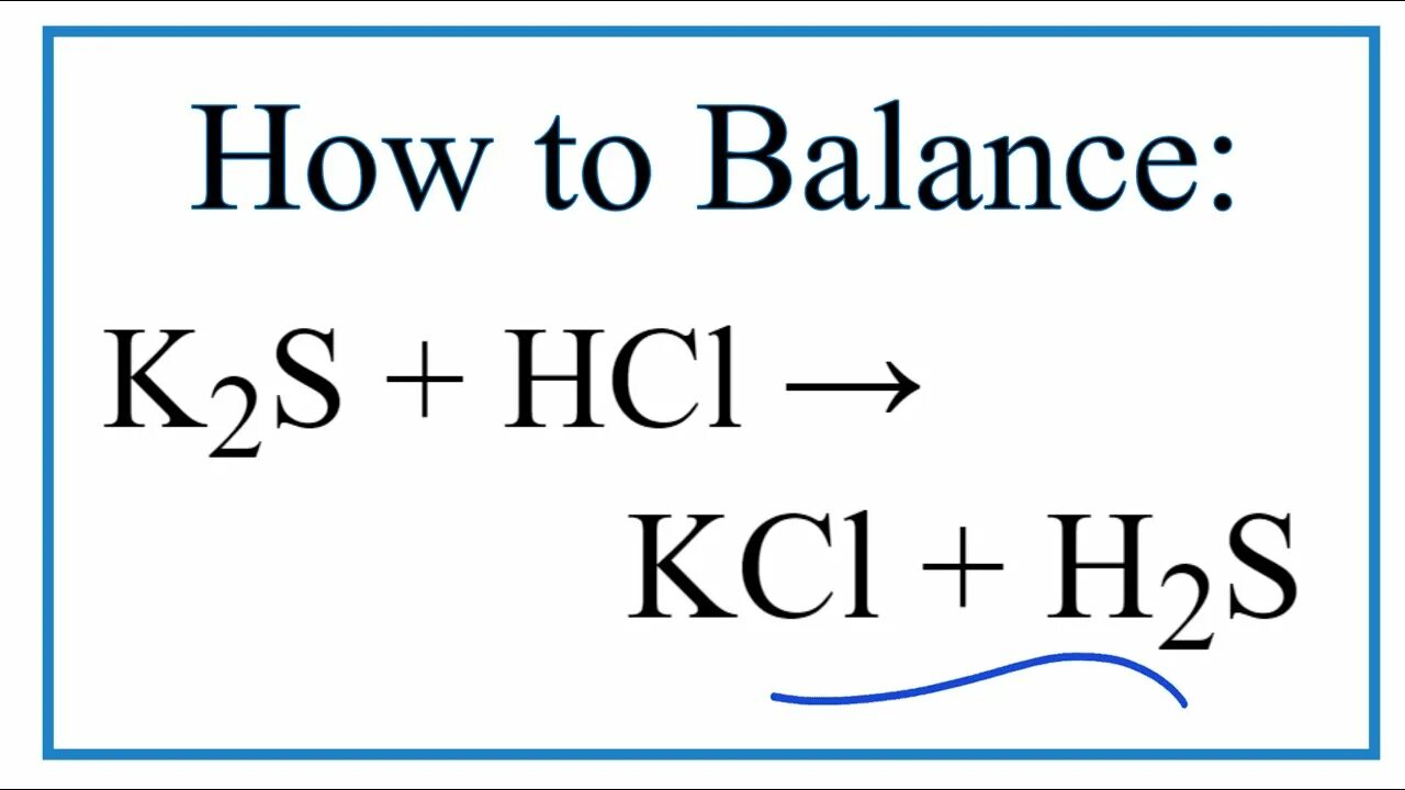 K oh hcl. K2s 2hcl 2kcl h2s. H2s+KCL. K2s+HCL. K2s HCL уравнение реакции.