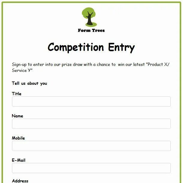 Enter the competition. Competition entry form примеры. Примеры entry. Competition entry. Form Template.