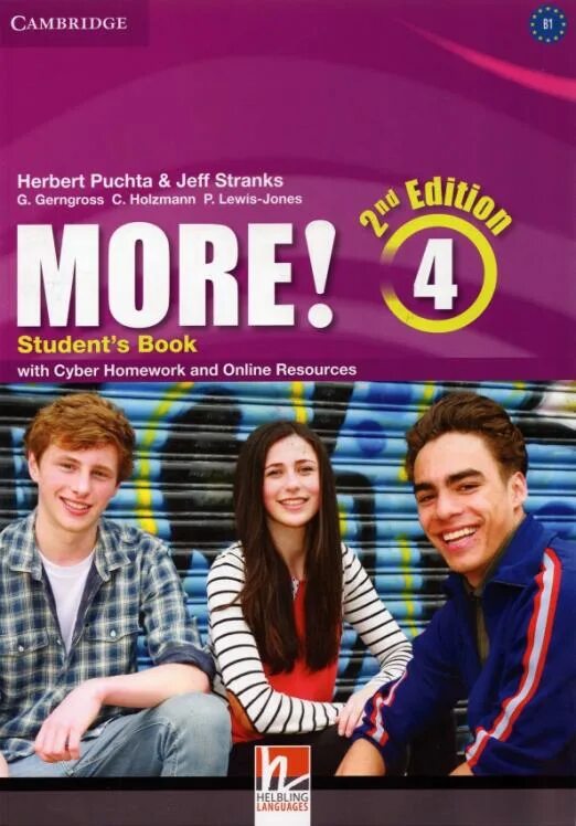 Student book workbook. More 2 Herbert Puchta Jeff stranks. Cambridge students book. More! Level 4. Workbook. More Cambridge student s book.
