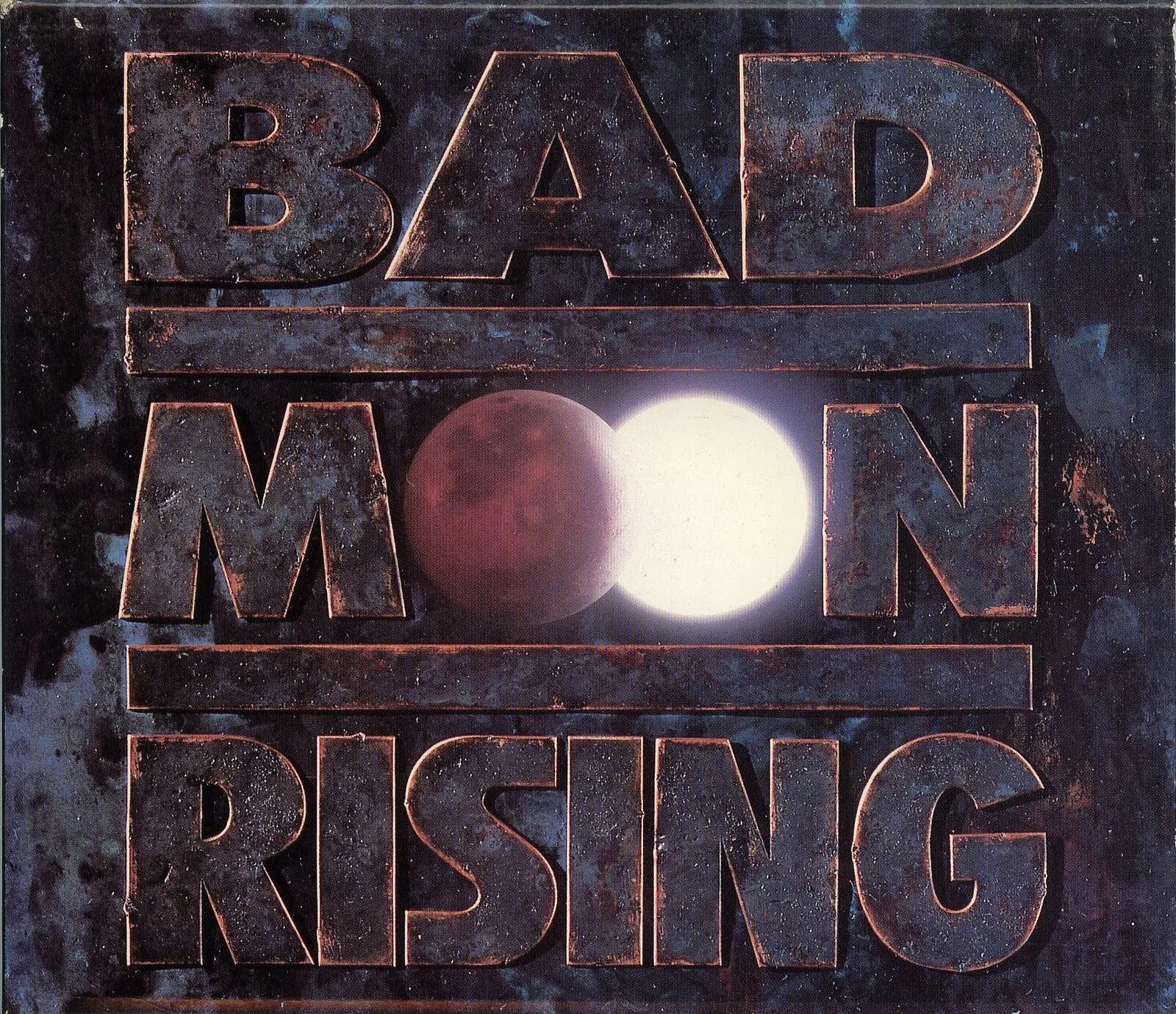 Rises the moon speed. Bad Moon Rising 1991. Bad Moon Rising «Bad Moon Rising». Bad Moon Rising группа. Bad Moon Rising - Blood (1993).