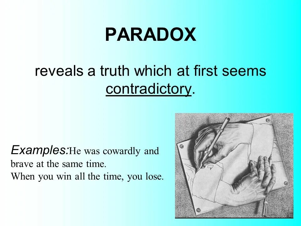 What is true about the