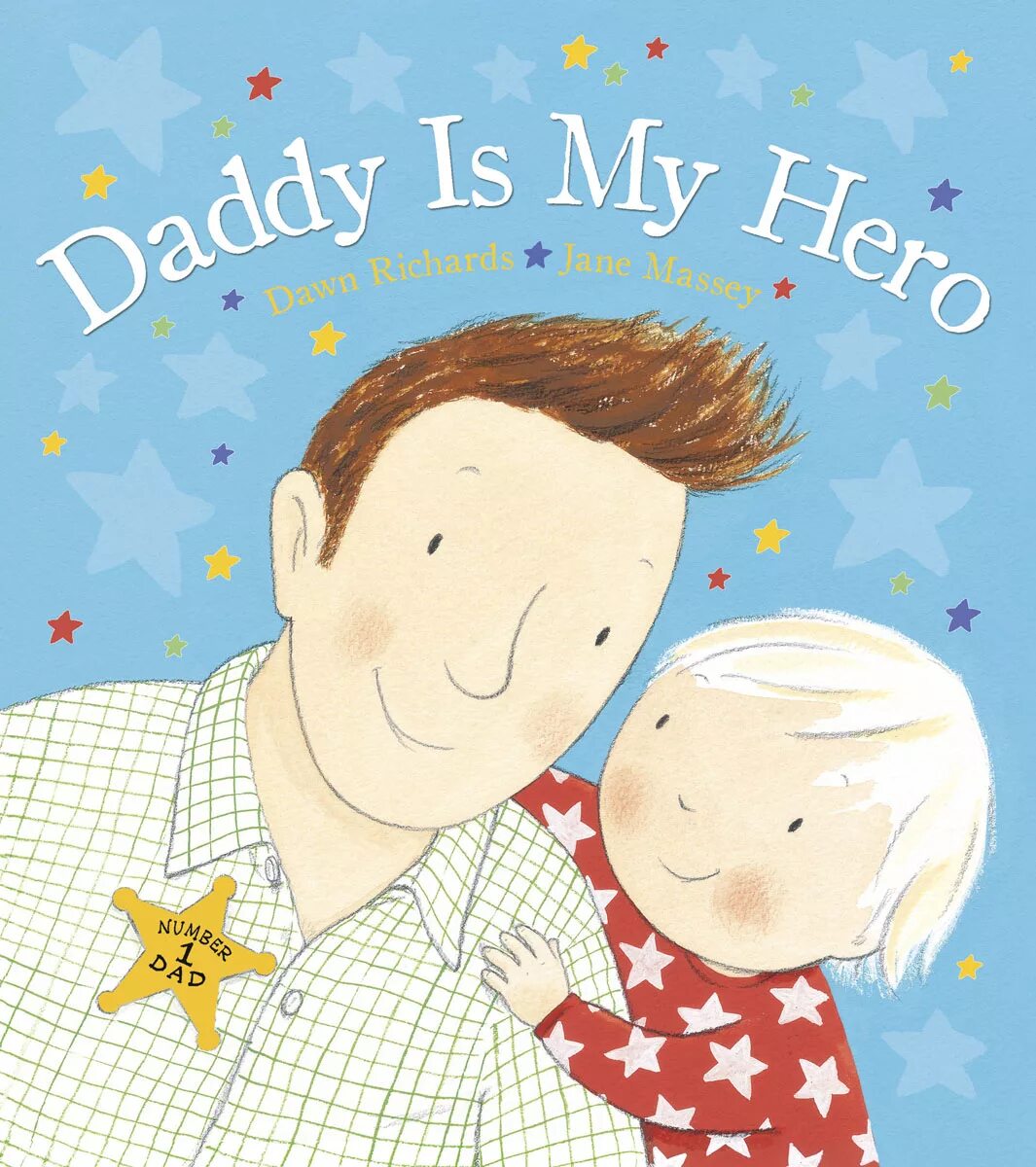 My Daddy. Картинка my Daddy. My Daddy my Hero. Jane Massey Daddy. L am dad