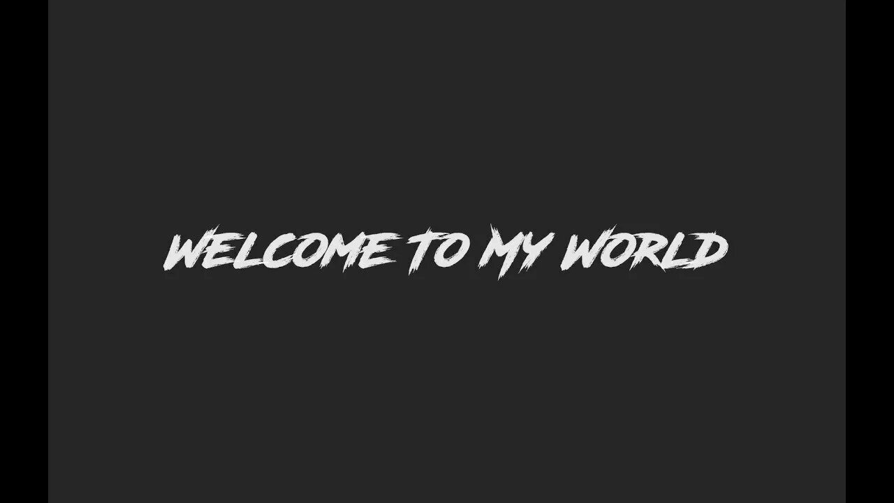 Добро пожаловать на урок английского языка. Welcome to your world. Welcome английский. Welcome to your world. Обои с надписью welcome to my world.