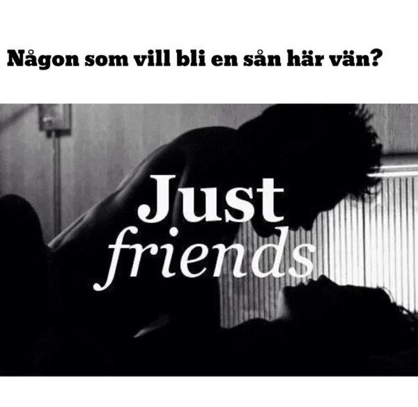 He is just a friend. Just friends. just friends... картинки. we just friends надпись. just friends gif.