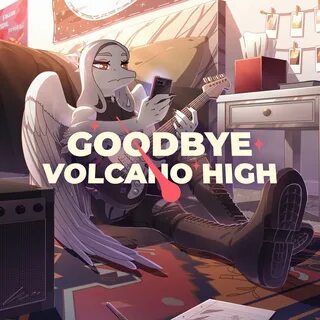 Goodbye high