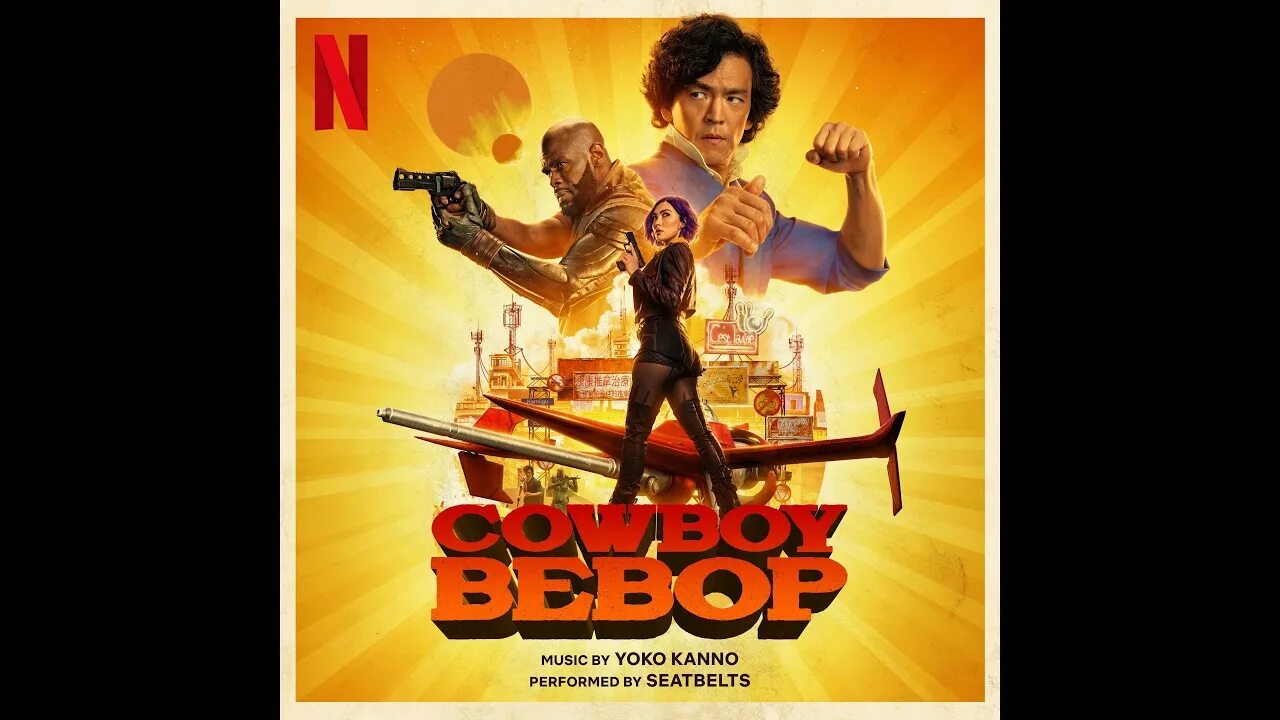 Soundtrack netflix. Cowboy Bebop 2021. Ковбой Бибоп Нетфликс. Cowboy Bebop 2021 Netflix. Cowboy Bebop OST.