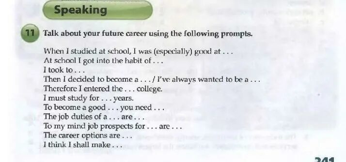 When i was at school. Talk about your Future career using the following prompts перевод. Talk about your Future career using the following prompts ответы. Talk about your Future career. Talk about your перевод.